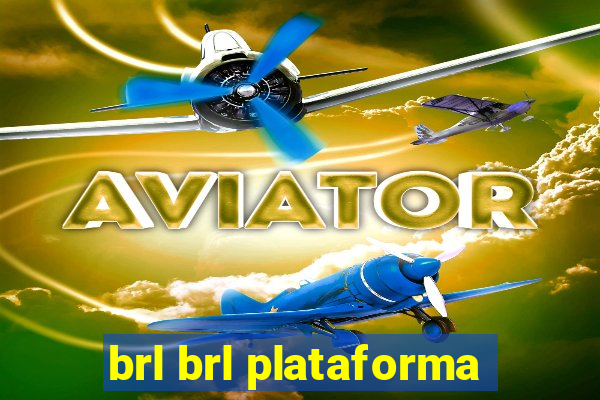 brl brl plataforma